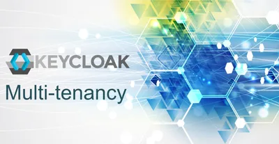 Keycloak Multitenancy Approaches for SaaS