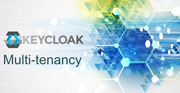 Keycloak Multitenancy Approaches for SaaS